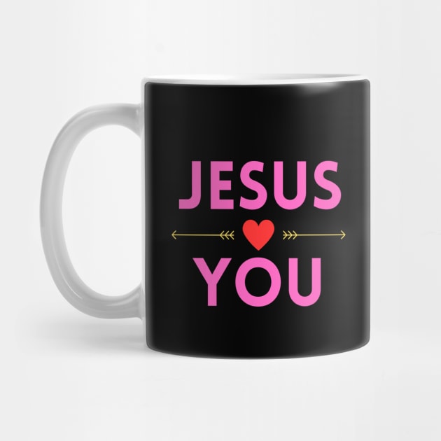 Jesus Loves You | Christian by All Things Gospel